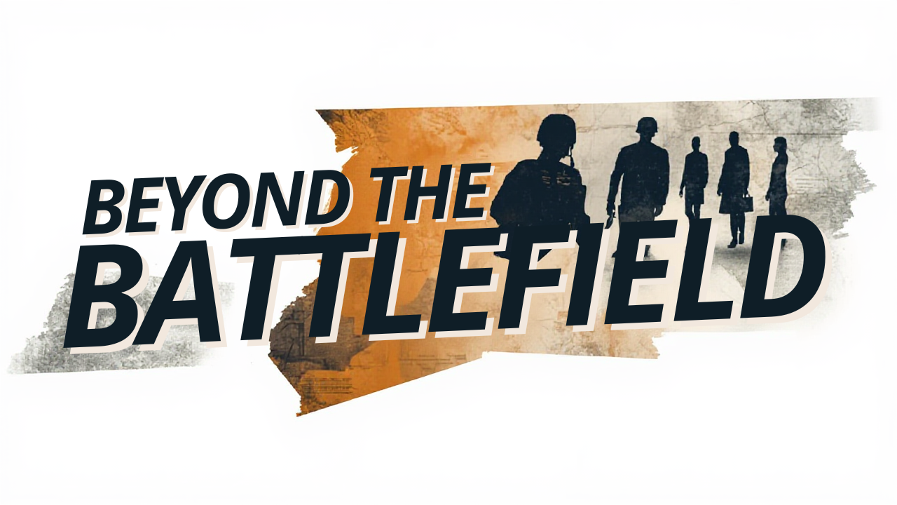 Beyond the battlefiel